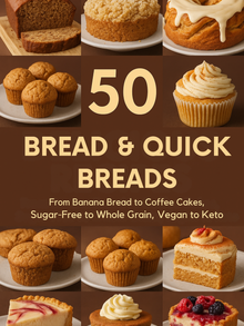 Book 7: Bread & Quick Breads