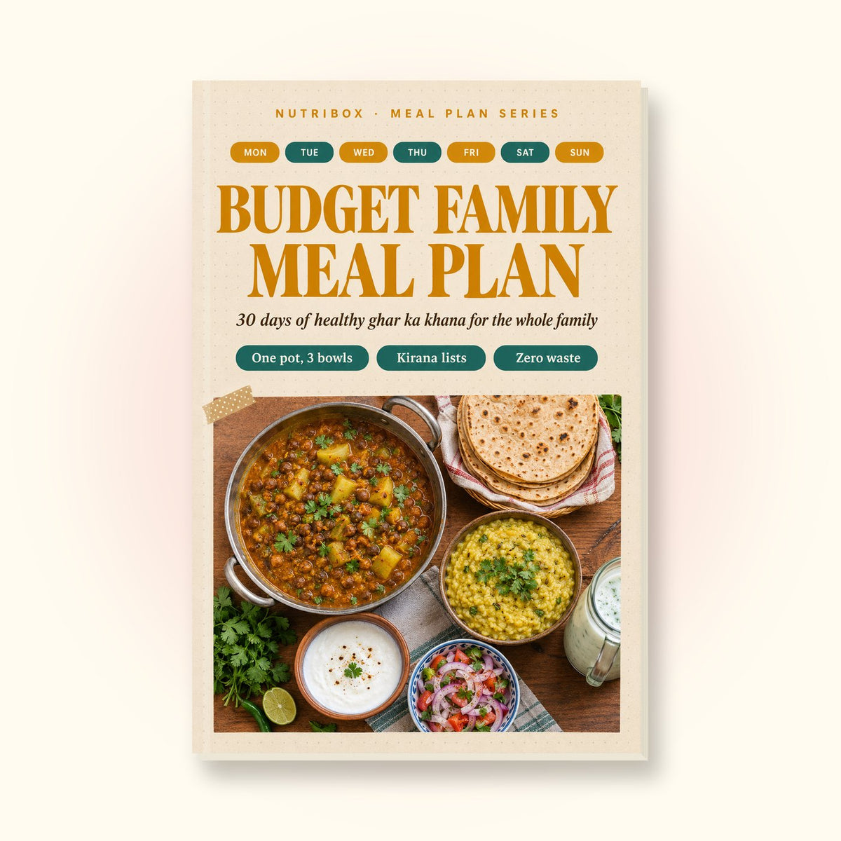 Budget Family Meal Plan | 30 Days of Healthy Indian Home Cooking for t ...